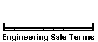 Engineering Sale Terms